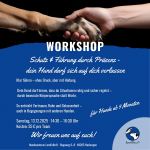 Workshop: Schutz & Führung durch Präsenz - dein Hund darf sich auf dich verlassen!