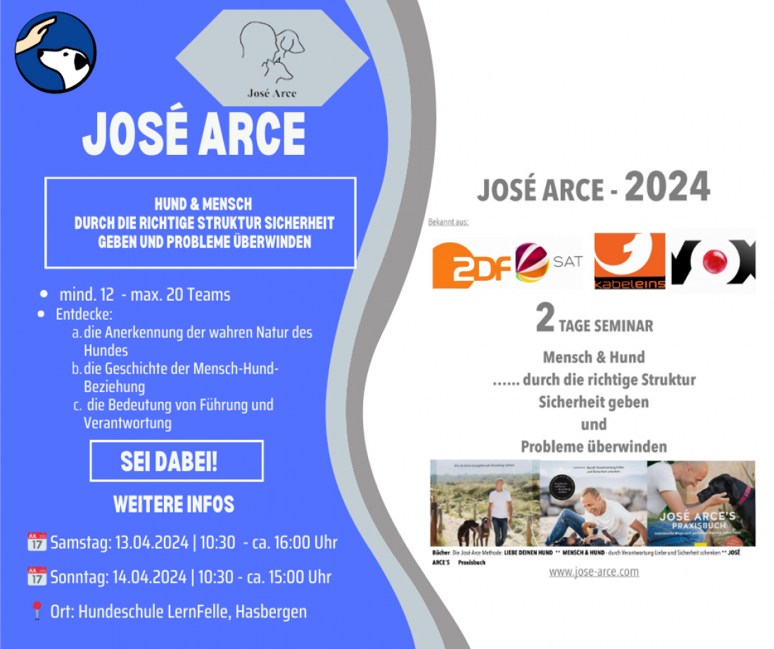 2 Tage Seminar - Mensch & Hund mit José Arce (April)