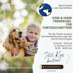 Kind & Hund Ferienkurs für Fortgeschrittene