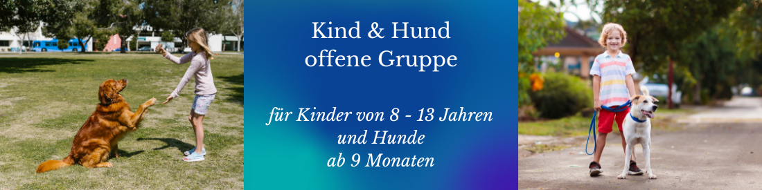 Kind & Hund - offene Gruppe