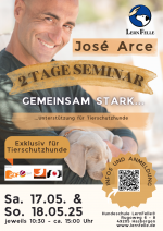 Seminar mit José Arche - Gemeinsam stark... Unterstützung für Tierschutzhunde